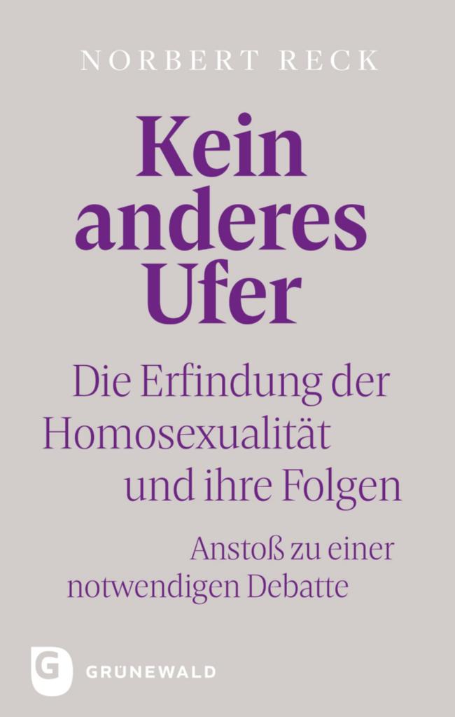 Norbert Reck, Kein anderes Ufer (c) Verlagsgruppe Patmos Norbert Reck, Kein anderes Ufer