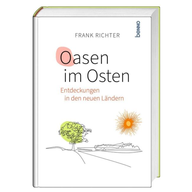 Richter, Oasen im Osten (c) Benno Verlag Richter, Oasen im Osten