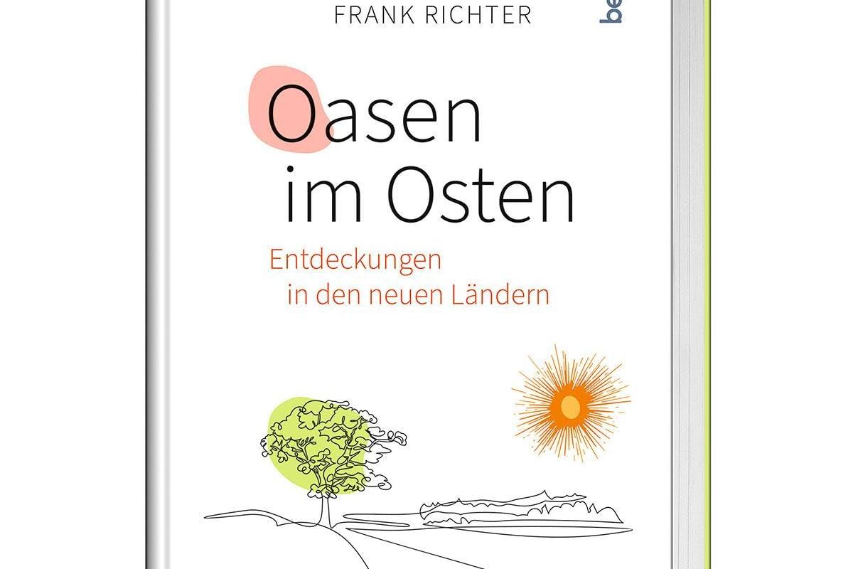 Richter, Oasen im Osten